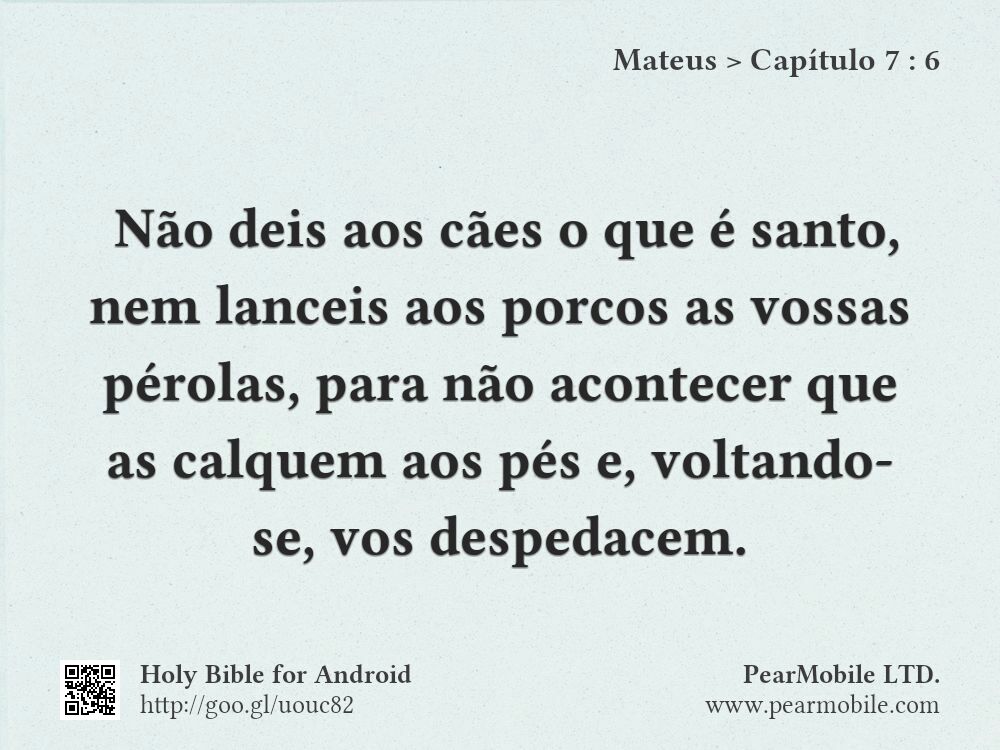 Mateus, Capítulo 7:6
